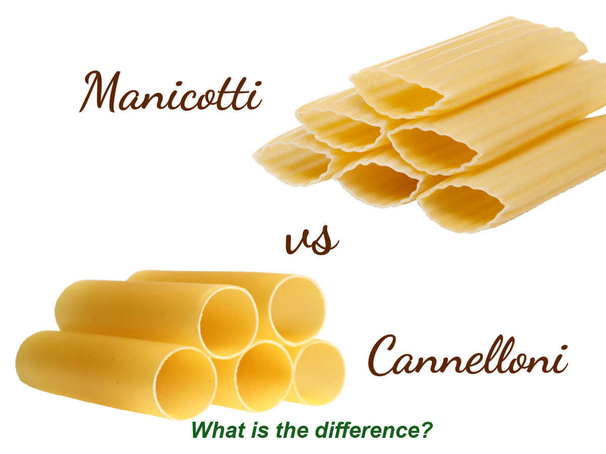 Pictures of manicotti and cannelloni tubes with words what is the difference?