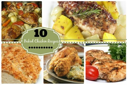 A collage of five baked chicken recipes with a green rounded vector in the center left that has a text overlay that says 10 B]baked chicken recipes in it.