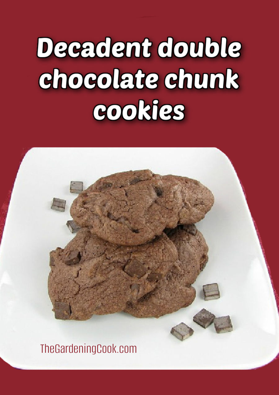 Let's Make Some Decadent Double Chocolate Chunk Cookies Dark chocolate chunk cookies on a white plate with a red background. White text reads Decadent double chocolate chunk cookies.