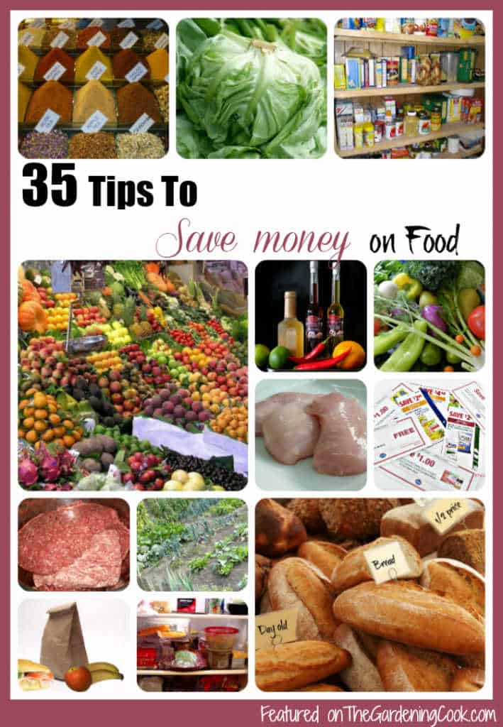 collage with food and words 35 tips to save money on food.