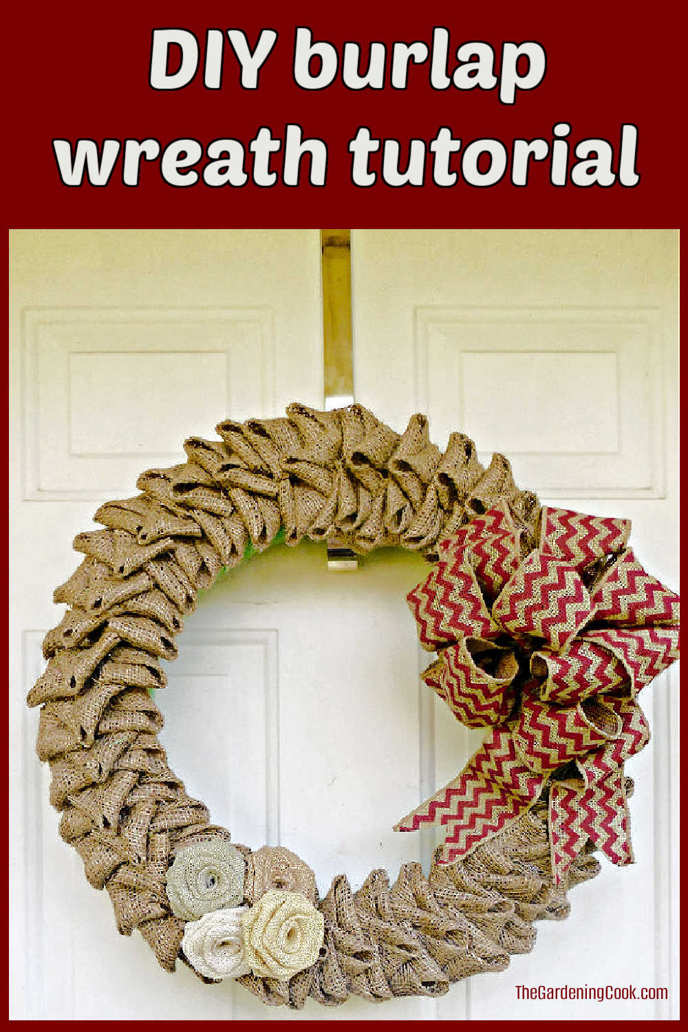 A burlap door wreath hanging on a front door. Red text overlay reads DIY burlap wreath tutorial.