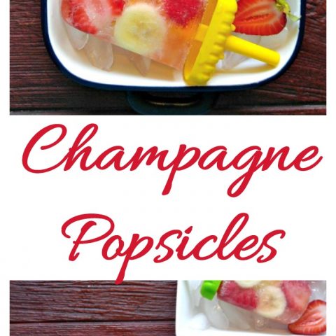 Champagne Popsicles - Adult Frozen Dessert that Beats the Heat