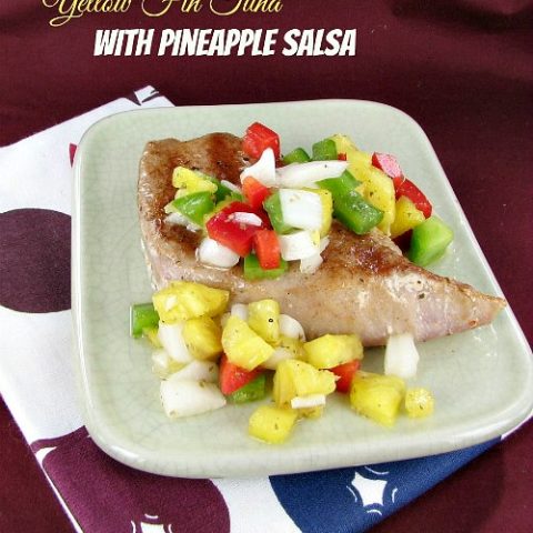 Yellow Fin Tuna with Pineapple Salsa
