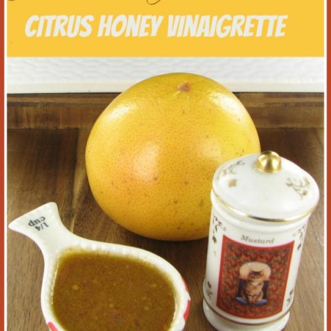 Grapefruit Honey Vinaigrette Dressing