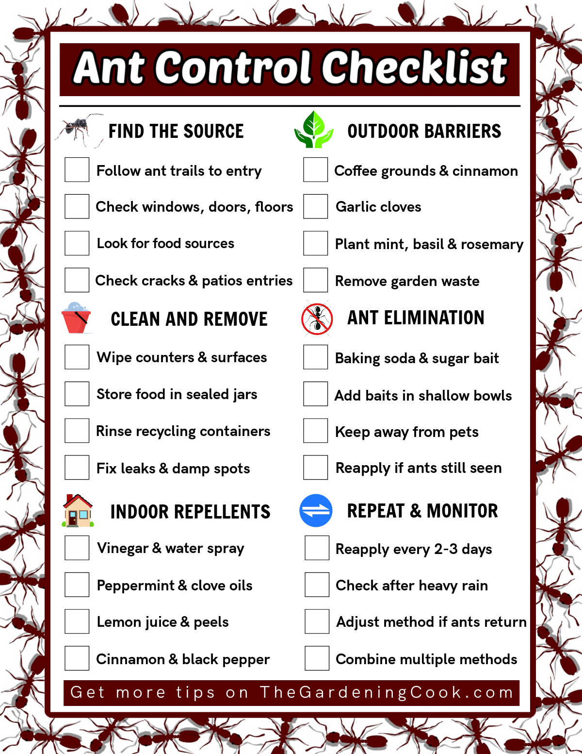 An ant control check list , showing how to get rid of ants indoors and outdoors, and how to repel and deter ants from returning.