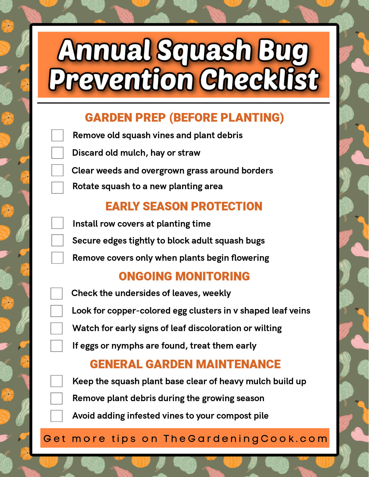 A checklist, with ideas for preventing squash bugs.